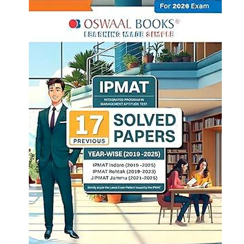 Oswaal IPMAT - 17 Solved Papers Previous Years | Year-wise (2019-2025) For IIM Indore, Rohtak & Jammu for 2026 Exam | 9789367479407