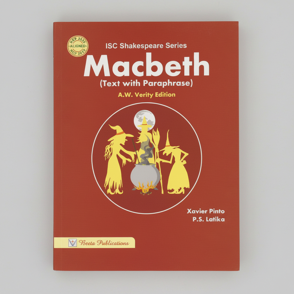 Beeta Publication Shakespeare's Macbeth (A.W. Verity Edition) Text with Paraphrase | ISC Shakespeare Series | 9788198111173