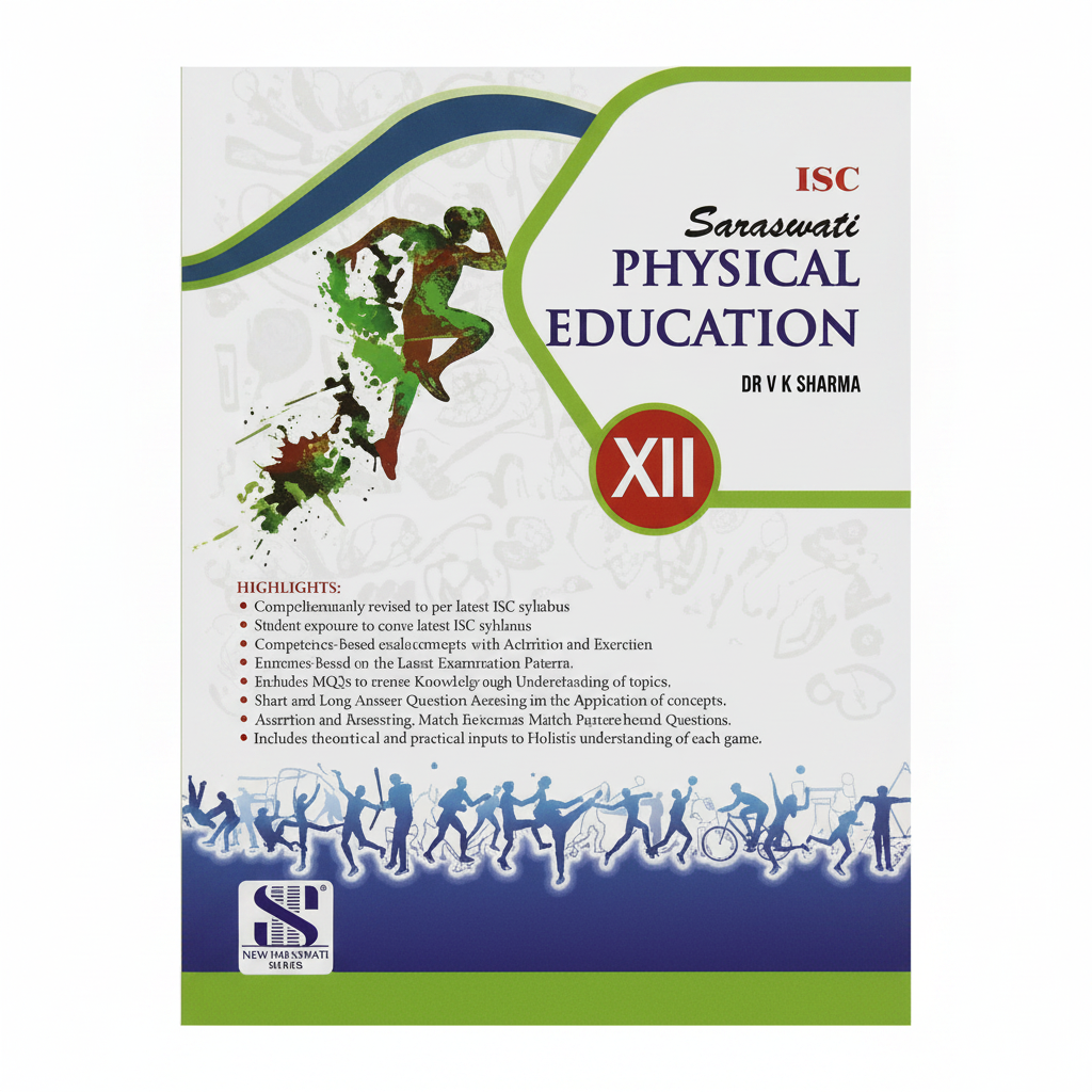 Saraswati Physical Education XI - Dr. V K Sharma | 9789353627362