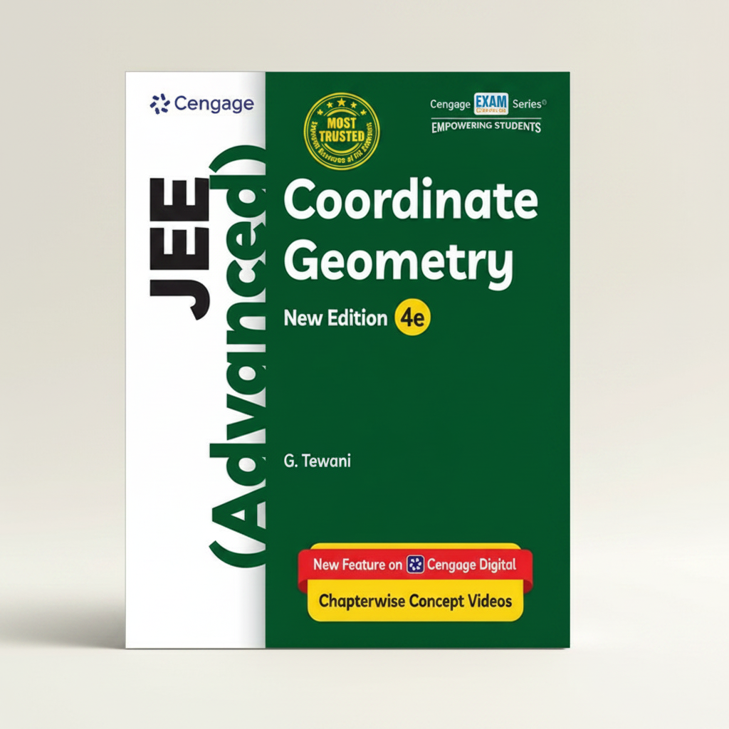 Cengage JEE Coordinate Geometry JEE (Advanced ) New Edition {4e} G. Tewani | 9789366608891