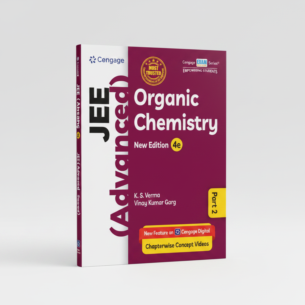 Cengage JEE (Advanced) Organic Chemistry Part 2 K S Verma {4e} | 9789366605135