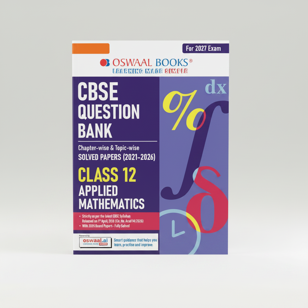 Oswaal Books CBSE Question Bank Class 12 Applied Mathematics Exam 2027 | 9789373012322