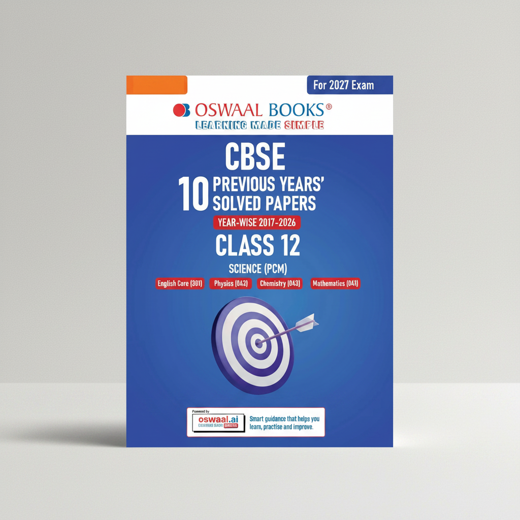 Oswaal CBSE 10 Previous Years Papers Science PCM | Class 12 | Year-wise(2017-2026) | 9789377135645