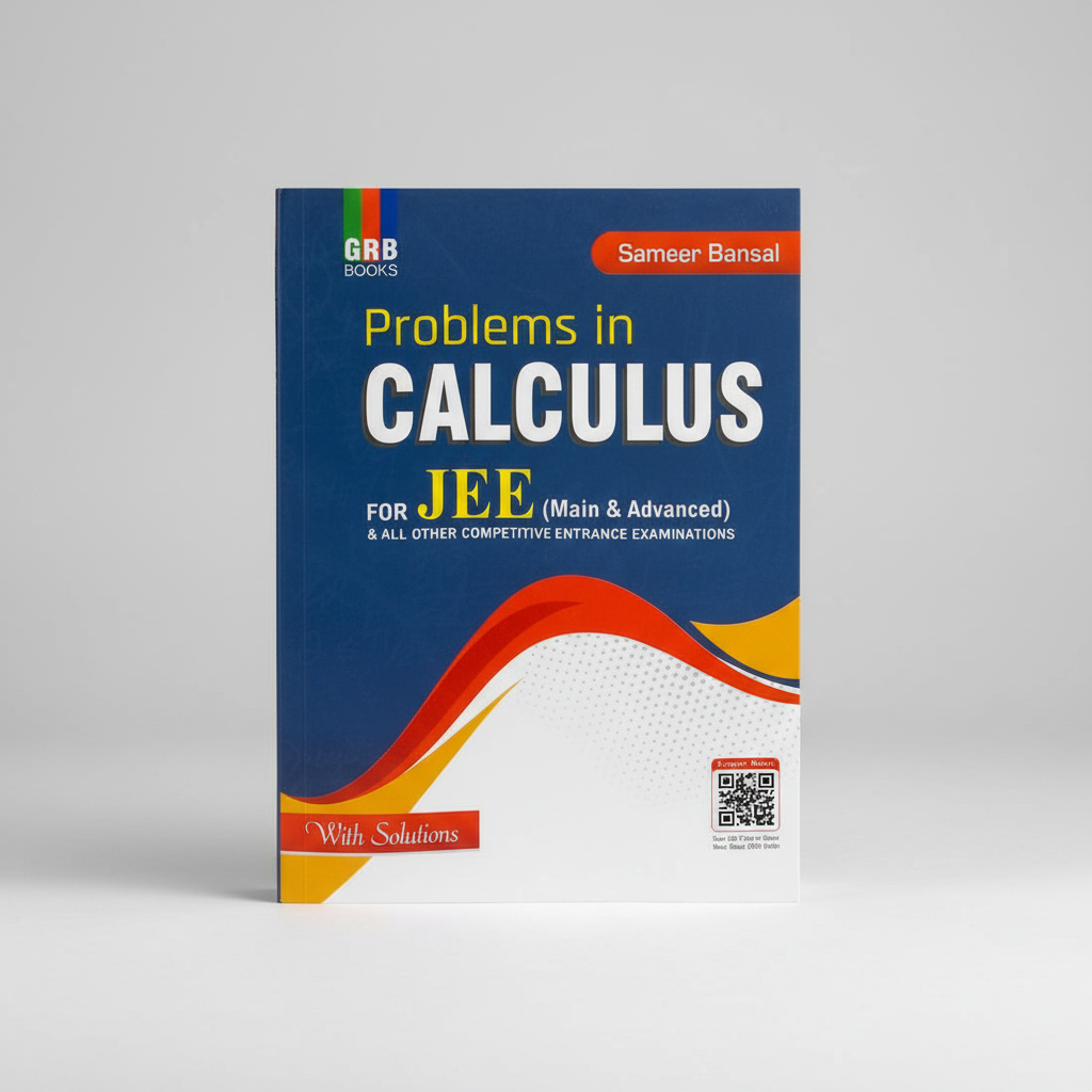 GRB Books Problems In Calculus For Jee Main & Advanced & All Other Competitive Entrance Examinations | 9788194735090