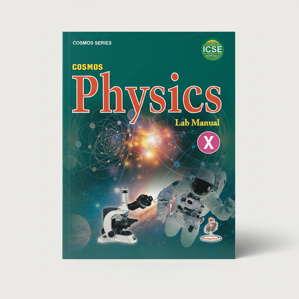 Cosmos ICSE Physics Lab Manual Class 10 | 9789351011101
