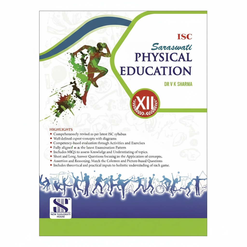 Saraswati Physical Education Class XII by Dr. V K Sharma | 9789353627362
